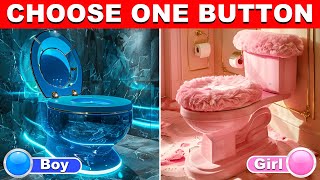 Choose One Button!  GIRL or BOY Edition  | BrainQuiz  Pick Your Side