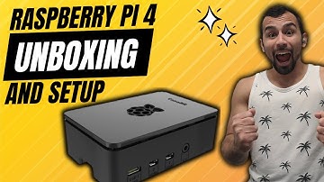 Raspberry Pi 4 Unboxing and Setup: Raspberry Pi 4 for Beginners