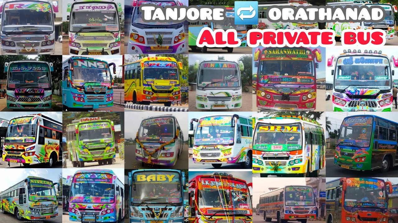 Orathanad orathanad 🔁 tanjore all private bus | ஒரத்தநாடு 🔁 தஞ்சாவூர் அனைத்து ...