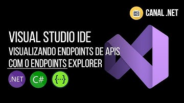 Visualizando os endpoints de sua API no Visual Studio IDE: conheça o Endpoints Explorer