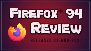 Firefox 94 Review 2021 screenshot 5