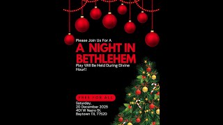 “A Night In Bethlehem” Christmas Musical by Baytown United SDA Church