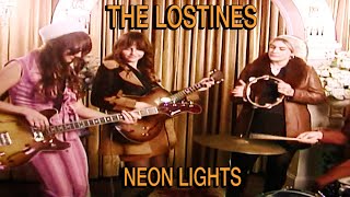 The Lostines  Neon Lights (official music video)