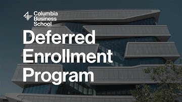 Columbia Business School – Deferred Enrollment Program
