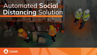 Automated Social Distancing (Tag to Tag) Solution | Litum