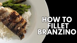 How To Fillet Branzino The Prince Eats