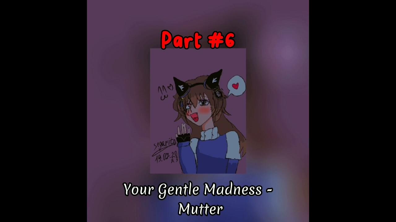 твоё нежное безумие. нежное безумие муттер. твоё нежное безумие. нежное безумие муттер. твоё нежное безумие группа.