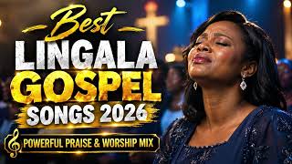 The Best Lingala Gospel Songs 2026 | Powerful Worship Sessions