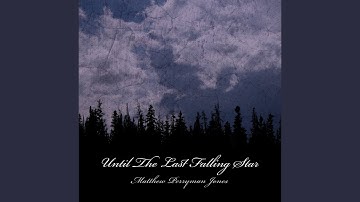 Until the Last Falling Star