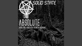 Absolute (Absolution, Absolutely) (Remix)