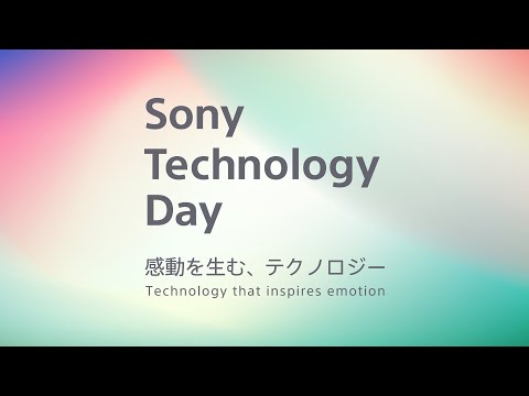 Sony Technology Day | Event Highlites