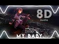 8D Audio Edit | MY BABY_XOXO_AUDIOEDIT_âj