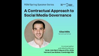 A Contractual Approach to Social Media Governance (RSM Speaker Series)