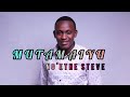 Mutamaiyu  ngethe steve   lyrics