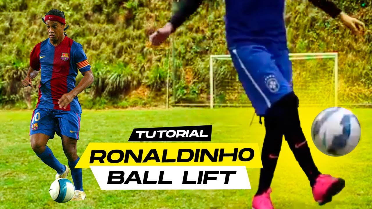 RONALDINHO BALL LIFTING TUTORIAL