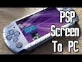 Psp homebrew diffusez votre cran sur votre pc plugin uvc 2022