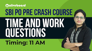 SBI PO Pre Crash course | Time and Work Questions | Priyanka Ma