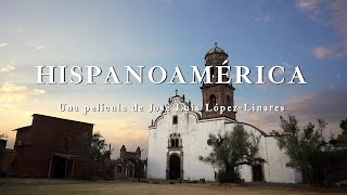 HISPANOAMÉRICA la película, tráiler 2 - ESTRENO ABRIL 2024