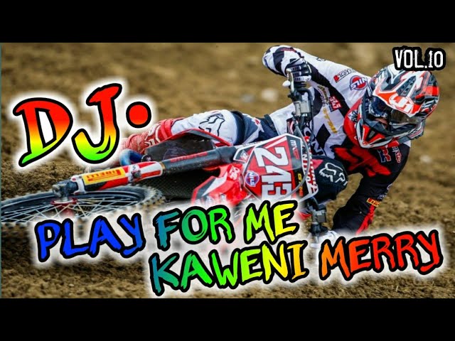 DJ Play for me kaweni merry alan walker Remix • versi Motocross class=