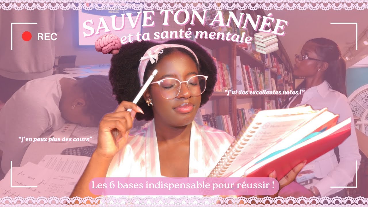 Les 6 SECRETS pour RÉUSSIR ton année… SANS BURN-OUT 📚🎀