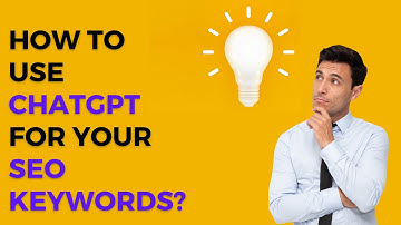 How to Use ChatGPT for Your SEO Keywords