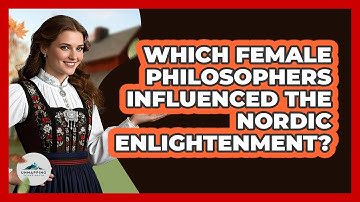Which Female Philosophers Influenced The Nordic Enlightenment? - Unmapping Scandinavia