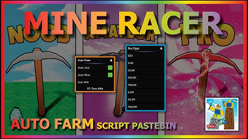MINE RACER Script Pastebin 2022 AUTO FARM | AUTO MINE | HATCH EGG | AUTO JOIN ⛏️