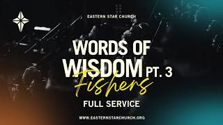 WORDS OF WISDOM PT 3 Fishers Campus