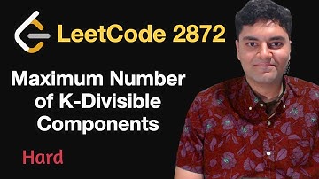 Maximum Number of K-Divisible Components - Leetcode 2872 - Python