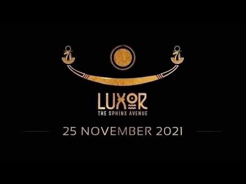 The Grand Opening of the Sphinx Avenue in Luxor | افتتاح طريق الكباش بالاقصر