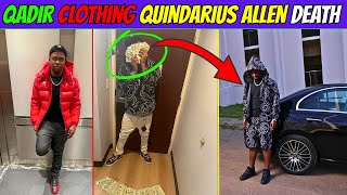 Quindarius Allen Cause Of Death Birmingham Alabama Artist Clothing Qadir Brand No More