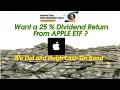14% Dividend Yield in Retirement? Can it be true with APPLE ?