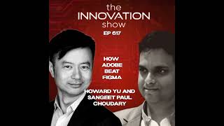 The Great Reshuffle Why Adobe Couldnt Beat Figma Howard Yu Sangeet Paul Choudary