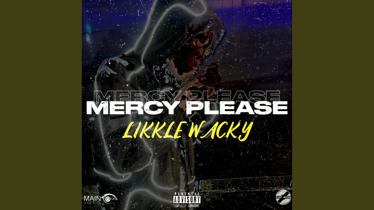 Watch Mercy Please on YouTube Watch Mercy Please on YouTube