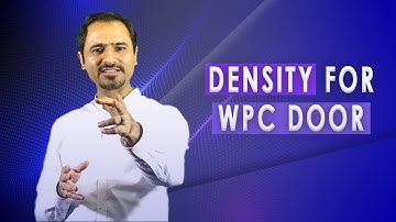 Which Density Is Suitable For Door | WPC