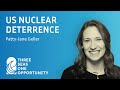 Patty-Jane Geller - US nuclear deterrence
