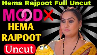 Hema Rajpoot Uncut Web Series Mood App Hema Rajpoot Uncut Upcoming Web Series
