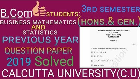 Privi Creation(C.U) B.com semester-3 Business Mathematics & Statistics Previous Year Question Paper