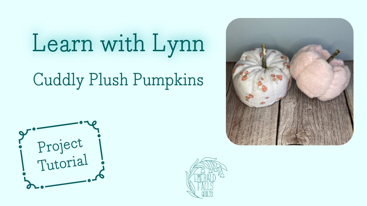 Cuddly Plush Pumpkins Tutorial - YouTube