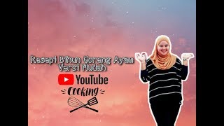 Resepi Bihun Goreng Ayam Versi Mudah