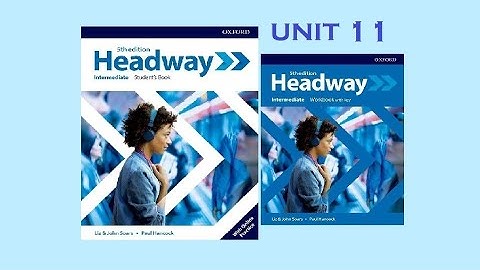 Headway Intermediate, 5th edition, Unit 11