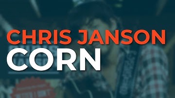 Chris Janson - Corn (Official Audio)