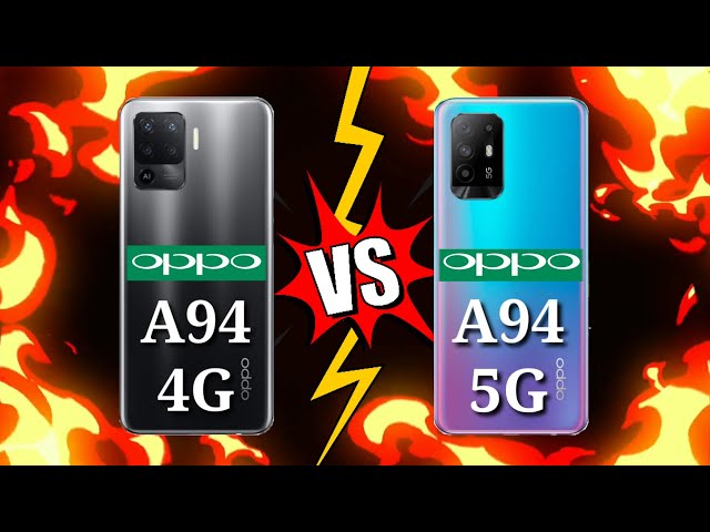 OPPO A94 4G VS OPPO A94 5G Which is BEST? 