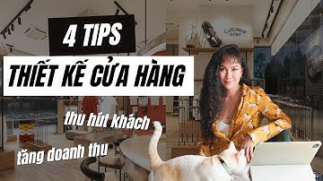 Kiến thức nội thất | THIẾT KẾ CỬA HÀNG THU HÚT, TĂNG DOANH THU | Kat Studio