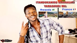 ITANDUKANIRO RY’AMASHULI YOMURWANDA NAYO MUBUFARANSA // RWANDA EDUCATION VS FRANCE EDUCATION