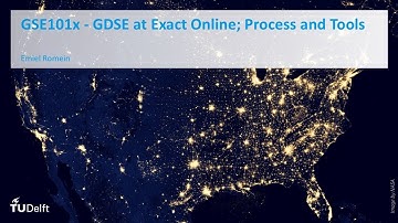 GSE101x_2017_Week_1_1.3.1_GDSE_at_Exact_Online_Processing_and_Tooling-video