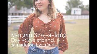 Morgan Sew-a-long: Day 4