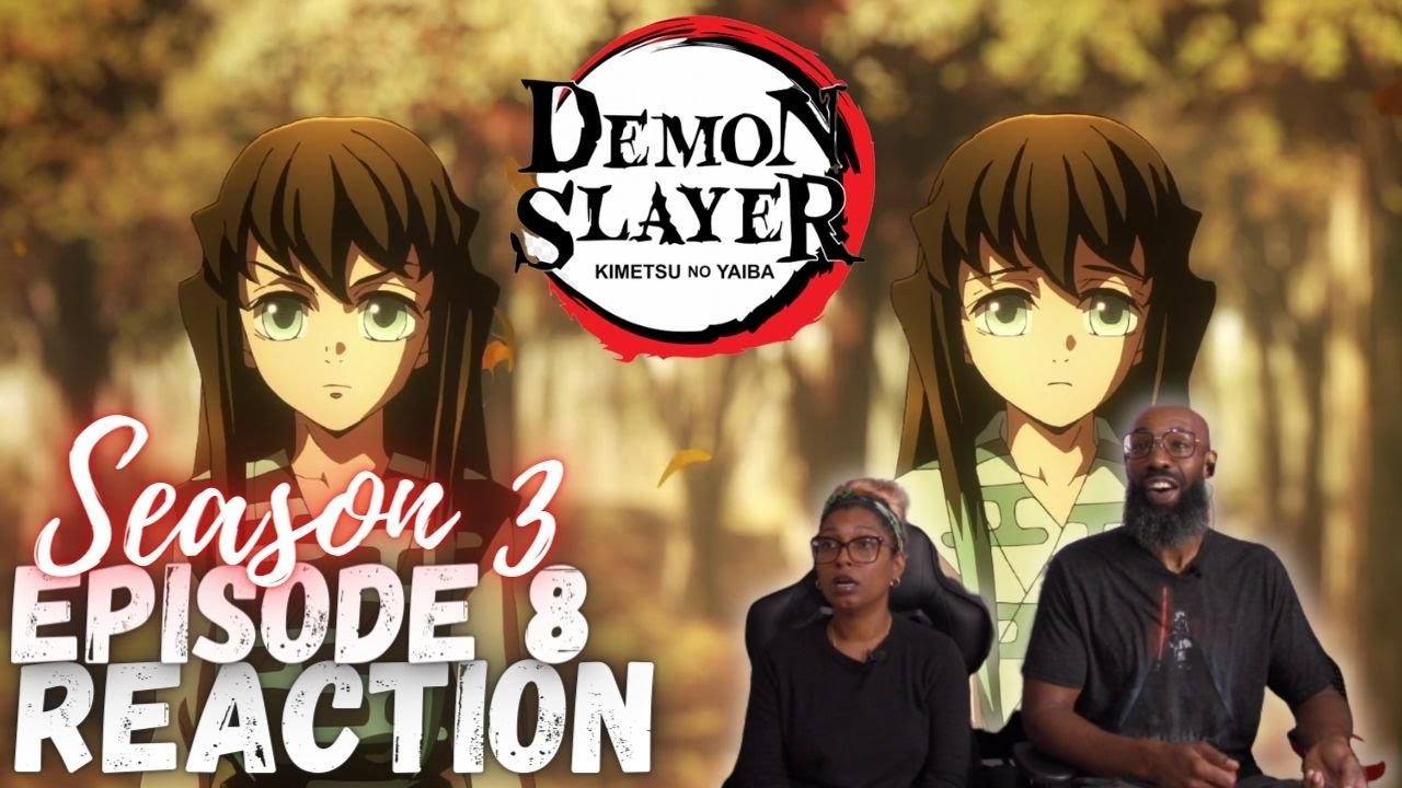 THE MU IN MUICHIRO 💙│Demon Slayer Season 3 Episode 8 Reaction