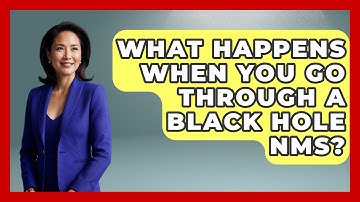 What Happens When You Go Through A Black Hole NMS? - Physics Frontier