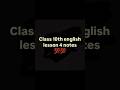 class 10th english lesson 4 notes 💯💯 #studynotes #english